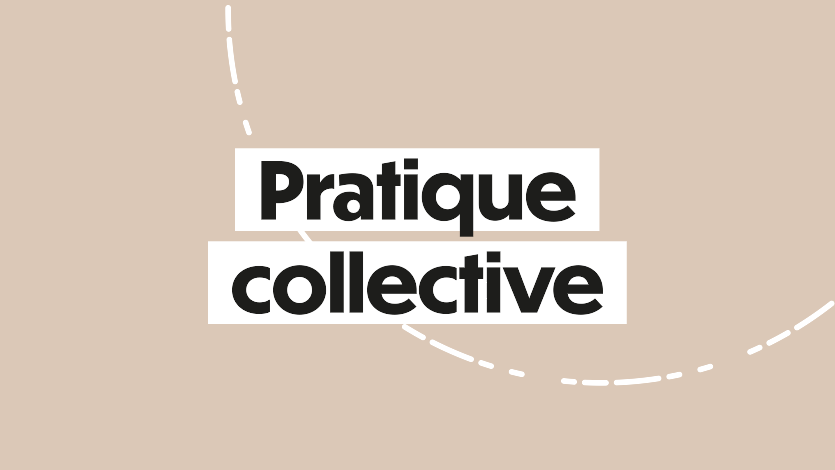 Pratique collective